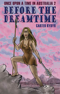 Once Upon A Time in Australia 2 Before the Dreamtime cover