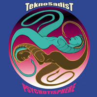 Psychotisphere CD album by TeknoSadisT