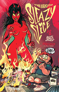 Sleazy Slice #8