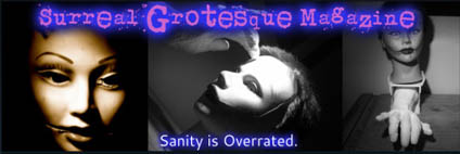 Surreal Grotesque magazine